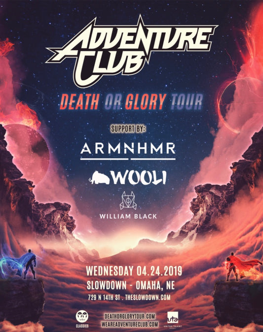 Adventure Club w/ Armnhmr, Wooli, William Black