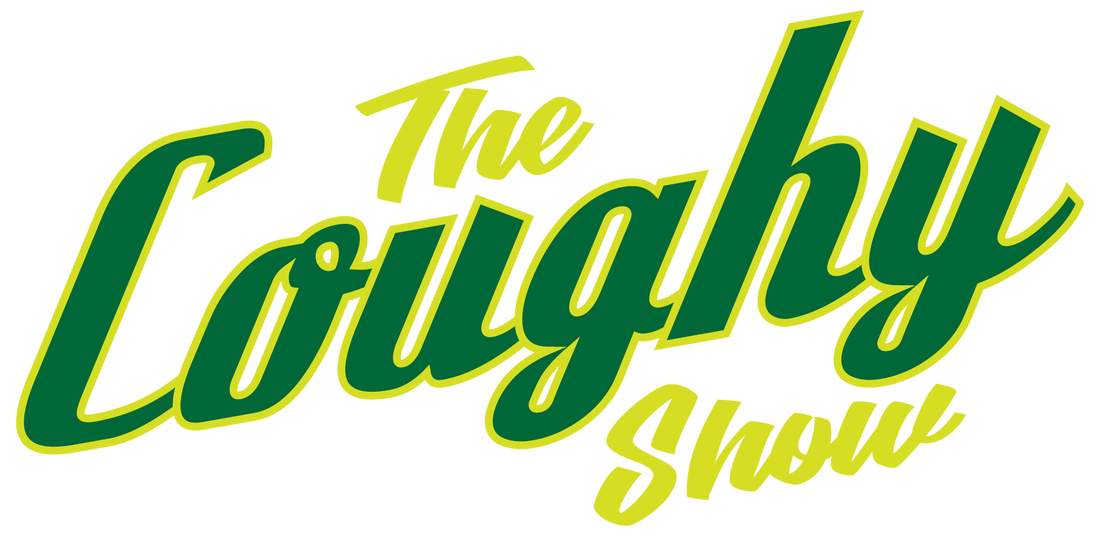 The Coughy Show - Episode 8