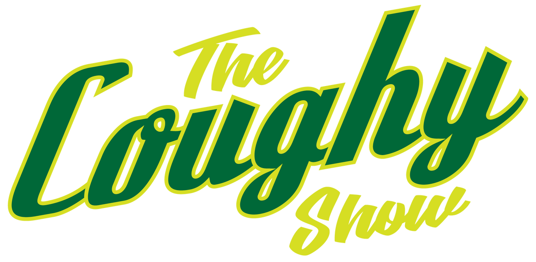 The Coughy Show - Episode 13